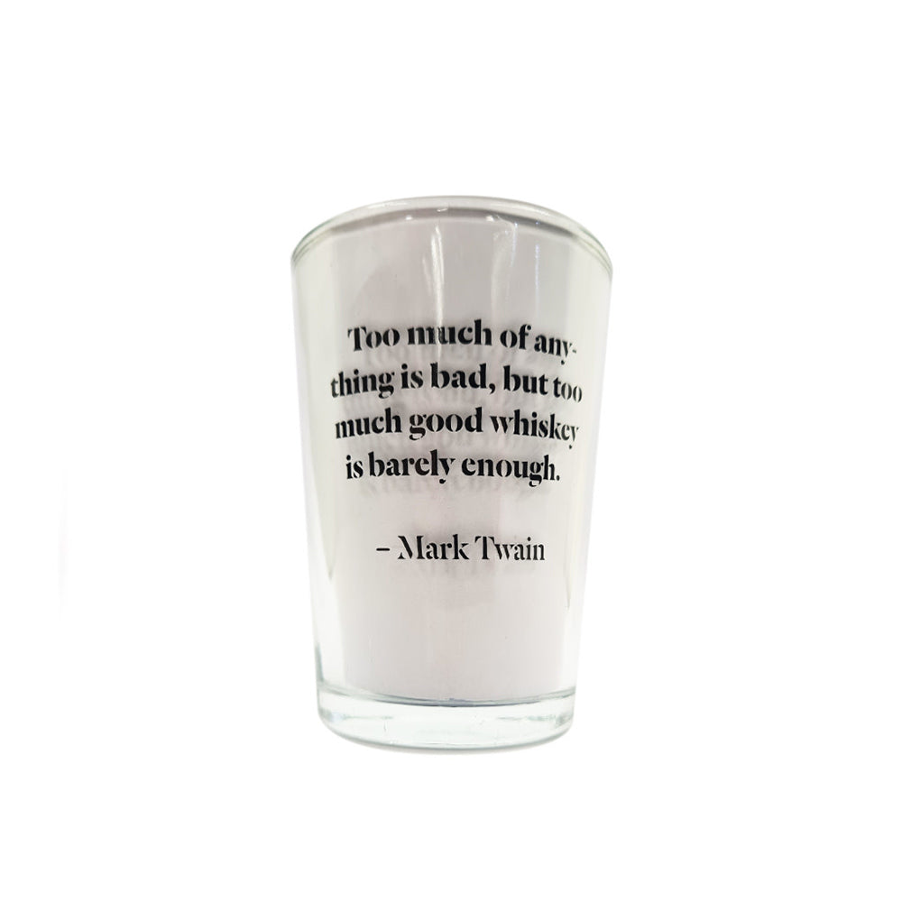 Conical Whiskey Glasses - Mark Twain Quote